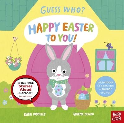Guess Who? Happy Easter to You! - Katie Woolley - cover