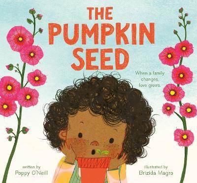 The Pumpkin Seed - Poppy O'Neill - cover