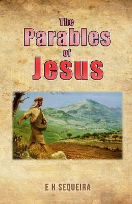 The Parables of Jesus - E Sequeira - cover