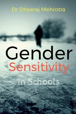 Gender Sensitivity in Schools - Dheeraj - cover