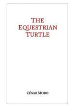 The Equestrian Turtle
