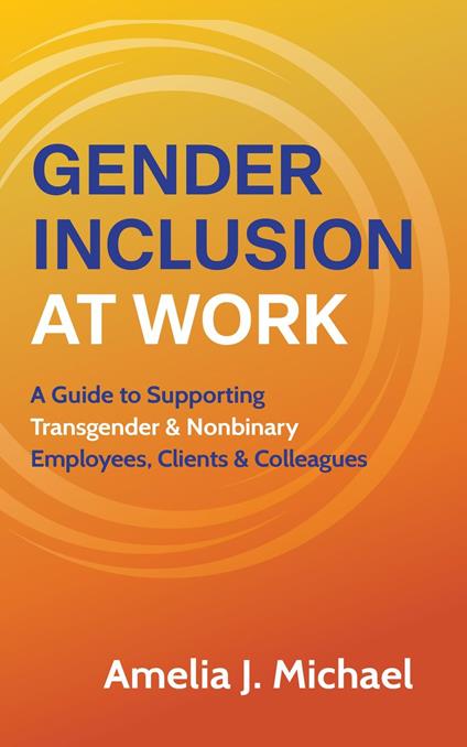Gender Inclusion at Work