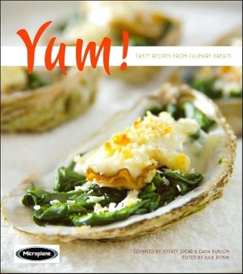 Yum!: Tasty Recipes from Culinary Greats - cover