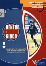  Dentro il gioco