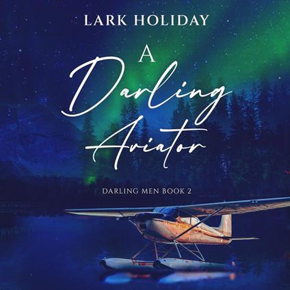 A Darling Aviator