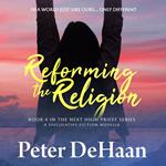 Reforming the Religion
