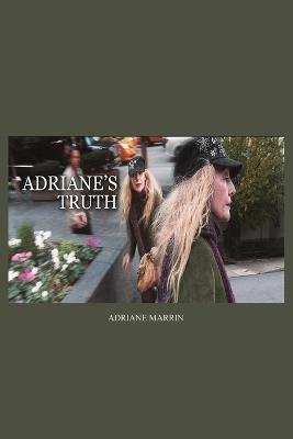 Adriane's Truth - Adriane Marrin - cover