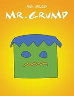 Mr. Grump
