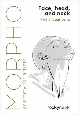 Morpho: Face, Head, and Neck - Michel Lauricella - cover