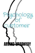 Psychology of customer