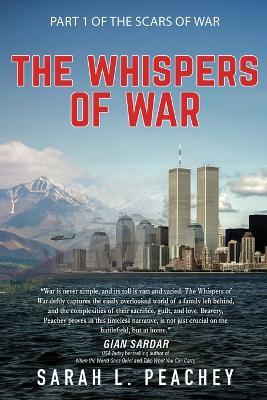 The Whispers of War - Sarah L Peachey - cover