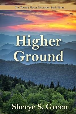 Higher Ground - Sherye S Green - cover