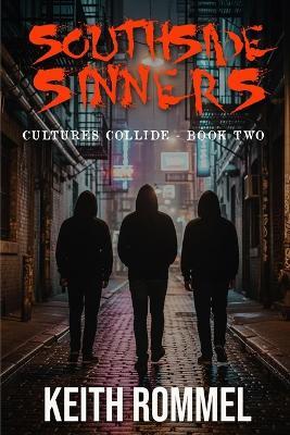 Southside Sinners - Keith Rommel - cover