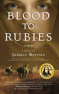 Blood to Rubies - Deborah Hufford - cover