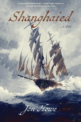 Shanghaied - Jon Howe - cover