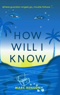 How Will I Know - Marc Renson - cover