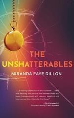 The Unshatterables