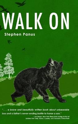 Walk On - Stephen Panus - cover