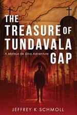 The Treasure of Tundavala Gap: A Mateus de Silva Adventure
