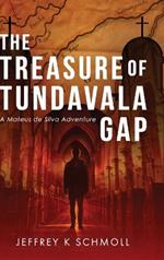 The Treasure of Tundavala Gap: A Mateus de Silva Adventure