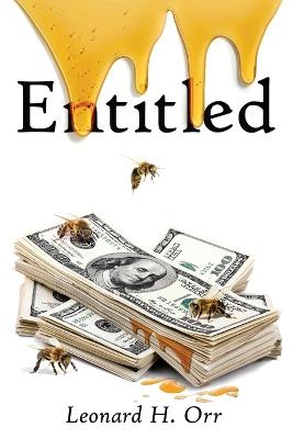Entitled - Leonard H Orr - cover