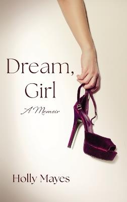 Dream, Girl - Holly Mayes - cover