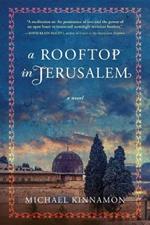 A Rooftop in Jerusalem