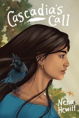 Cascadia's Call - Neha Hewitt - cover