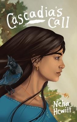 Cascadia's Call - Neha Hewitt - cover