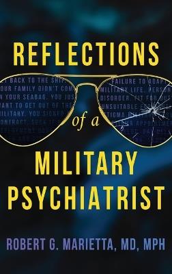 Reflections of a Military Psychiatrist - Robert Marietta - cover
