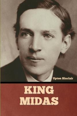 King Midas - Upton Sinclair - cover