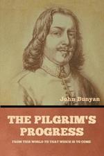 The Pilgrim's Progress