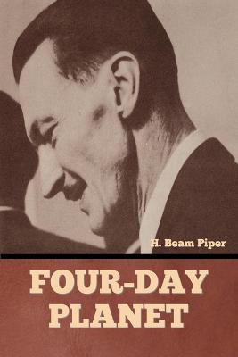 Four-Day Planet - H Beam Piper - cover