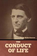The Conduct of Life