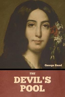 The Devil's Pool - George Sand - cover