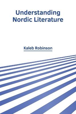 Understanding Nordic Literature - cover