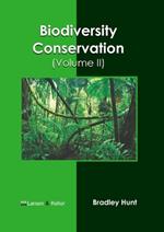 Biodiversity Conservation (Volume II)