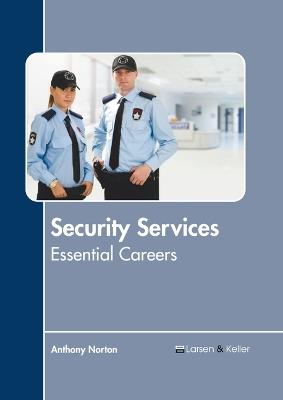 Security Services: Essential Careers - cover