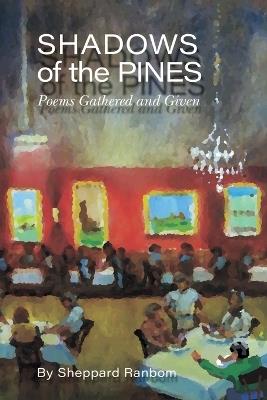 Shadows of the Pines - Sheppard Ranbom - cover