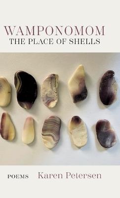 Wamponomon: The Place of Shells - Karen Petersen - cover