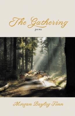 The Gathering - Morgan Baylog Finn - cover