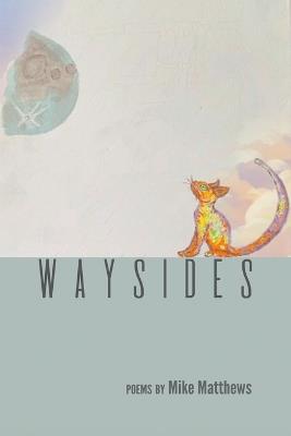 Waysides - Mike Matthews - cover