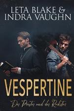 Vespertine: Der Priester und der Rockstar