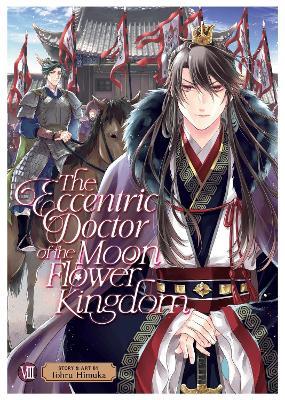 The Eccentric Doctor of the Moon Flower Kingdom Vol. 8 - Tohru Himuka - cover