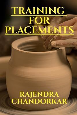 Training for Placements - Rajendra Chandorkar - cover