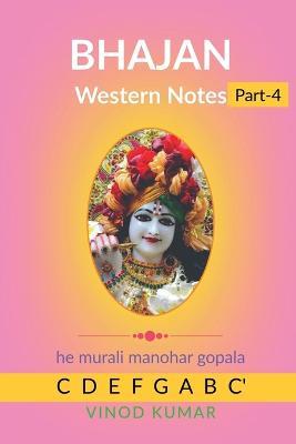 BHAJAN Western Notes, Part-4 - Vinod Kumar - cover