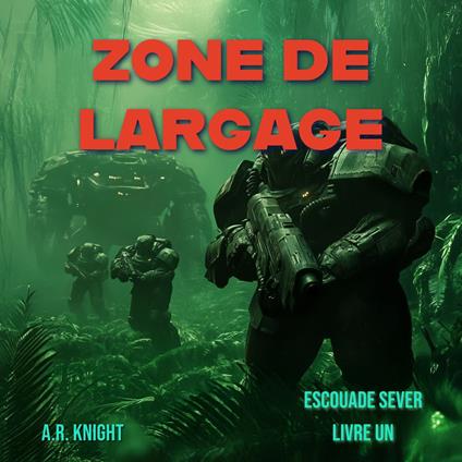 Zone de Largage