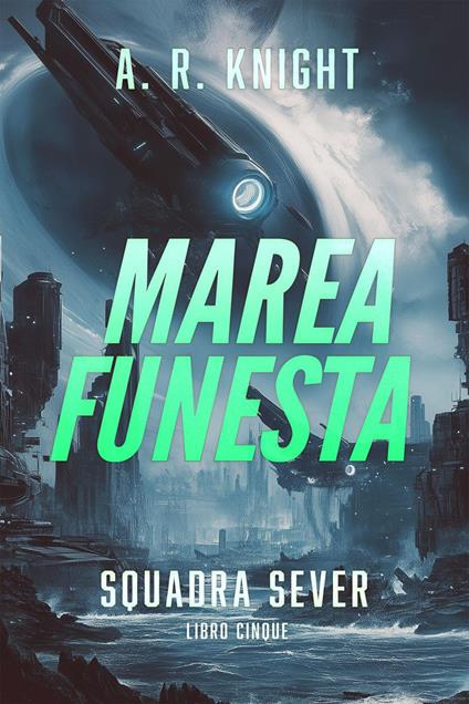 Marea Funesta - A.R. Knight - ebook