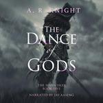 The Dance of Gods