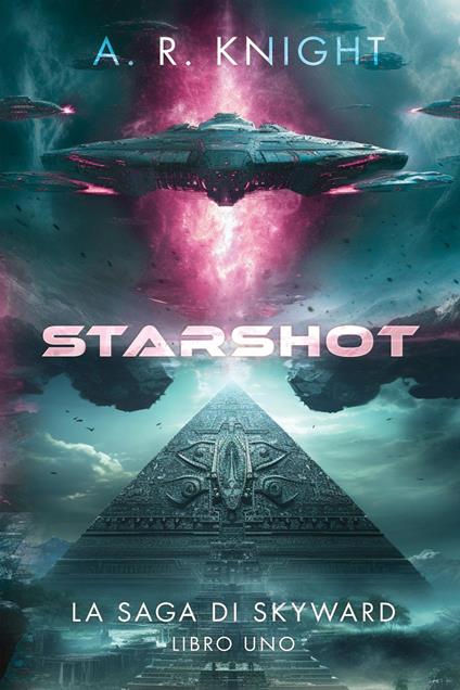 Starshot - A.R. Knight - ebook